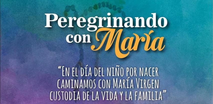 “En el día del niño por nacer caminamos con María Virgen custodia de la Vida y la Familia”